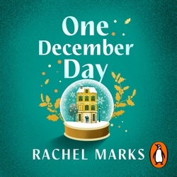 Book cover of One December Day by Rachel Marks