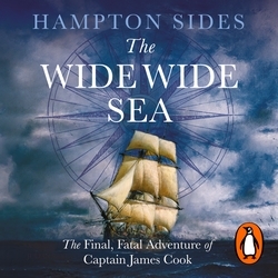 Book cover of The Wide Wide Sea by Hampton Sides