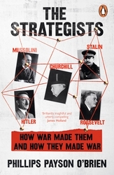 Book cover of The Strategists by Phillips Payson O'Brien