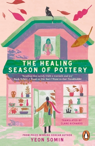 Book cover of The Healing Season of Pottery by Yeon Somin