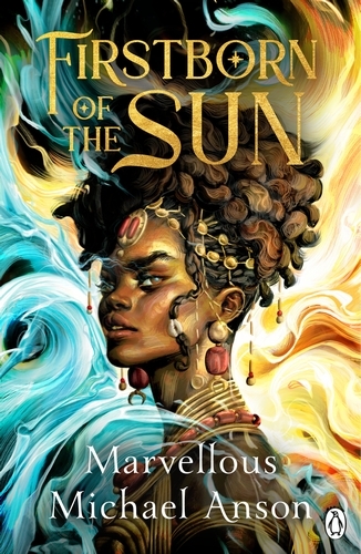 Book cover of Firstborn of the Sun by Marvellous Michael Anson