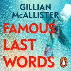 Book cover of Famous Last Words by Gillian McAllister