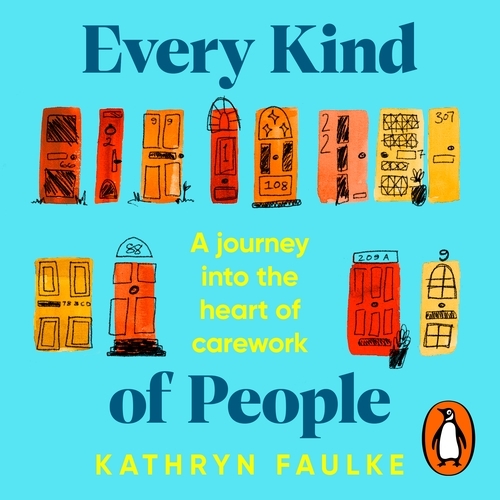 Book cover of Every Kind of People by Kathryn Faulke