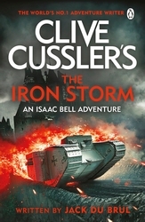 Book cover of Clive Cussler’s The Iron Storm by Jack du Brul