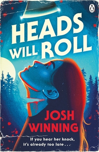 Book cover of Heads Will Roll by Josh Winning