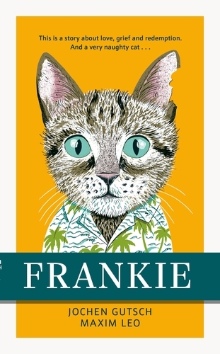 Book cover of Frankie by Jochen Gutsch, Maxim Leo