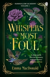 Book cover of Whispers Most Foul by Emma MacDonald