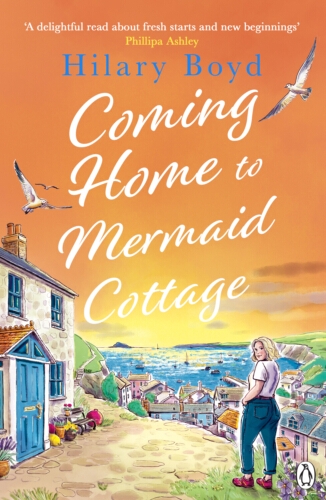 Book cover of Coming Home to Mermaid Cottage by Hilary Boyd