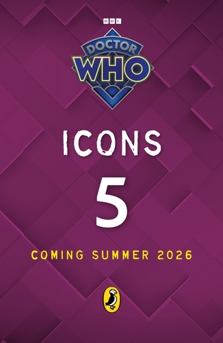 Book cover of #5 - Doctor Who: Icons (5) by Doctor Who