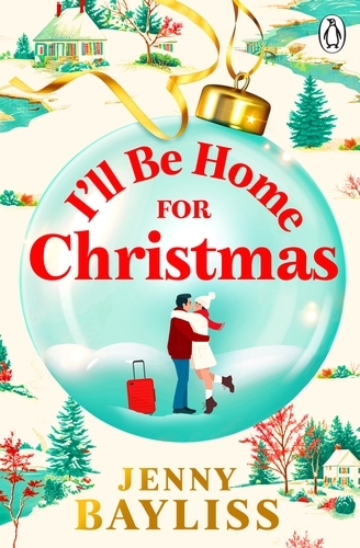 Book cover of I'll Be Home for Christmas by Jenny Bayliss