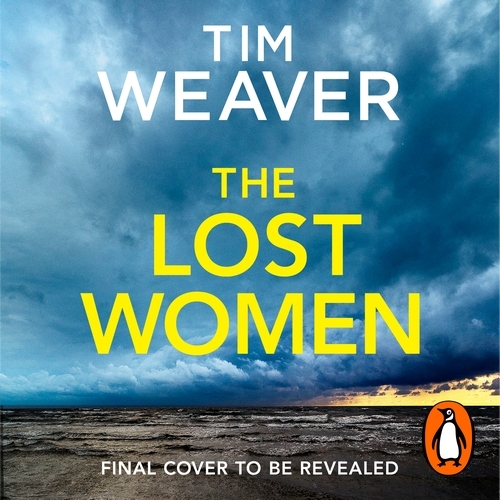 Book cover of The Lost Women by Tim Weaver