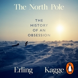 Book cover of The North Pole by Erling Kagge