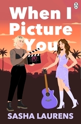 Book cover of When I Picture You by Sasha Laurens