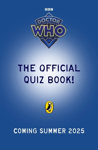 Book cover of Doctor Who: The Official Quiz Book by Doctor Who