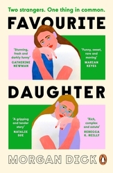 Book cover of Favourite Daughter by Morgan Dick