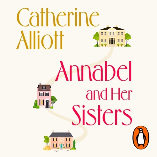 Book cover of Annabel and Her Sisters by Catherine Alliott