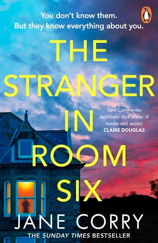 Book cover of The Stranger in Room Six by Jane Corry