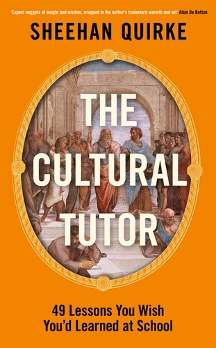 Book cover of The Cultural Tutor by Sheehan Quirke