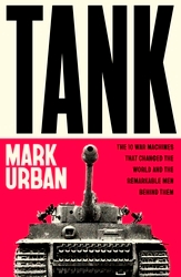 Book cover of Tank by Mark Urban