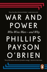 Book cover of War and Power by Phillips Payson O'Brien