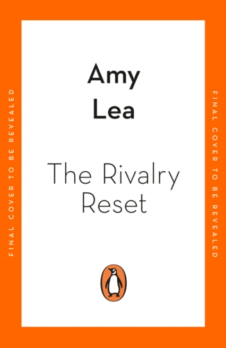 Book cover of The Rivalry Reset by Amy Lea