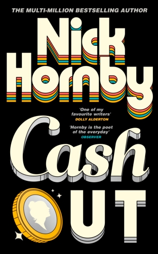 Book cover of Cash Out by Nick Hornby