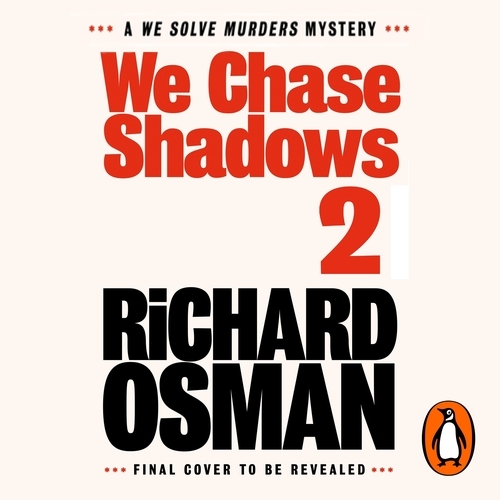 Book cover of We Chase Shadows by Richard Osman