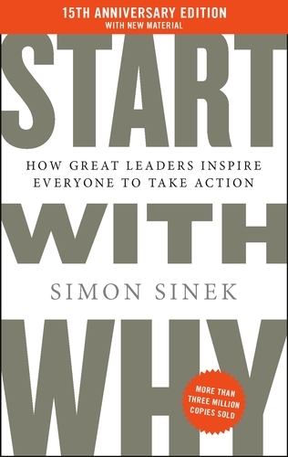 Book cover of Start With Why by Simon Sinek