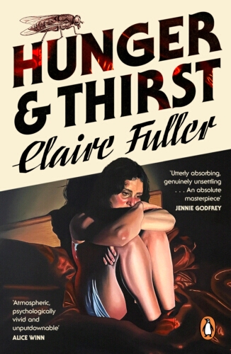 Book cover of Hunger and Thirst by Claire Fuller