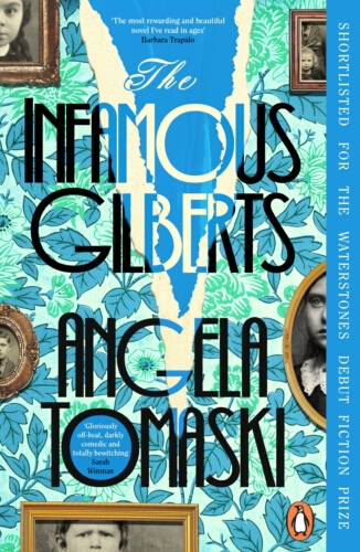 Book cover of The Infamous Gilberts by Angela Tomaski