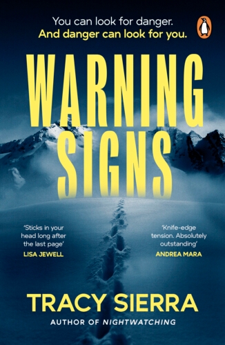 Book cover of Warning Signs by Tracy Sierra