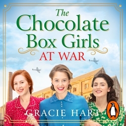 Book cover of The Chocolate Box Girls at War by Gracie Hart