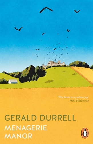 Book cover of Menagerie Manor by Gerald Durrell
