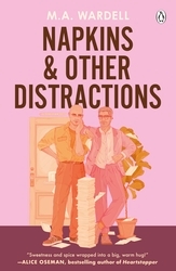 Book cover of Napkins and Other Distractions by M. A. Wardell
