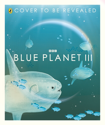 Book cover of Blue Planet III by Leisa Stewart-Sharpe