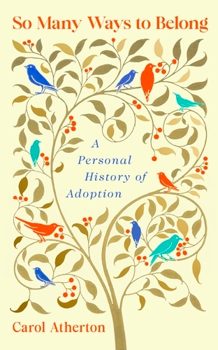 Book cover of So Many Ways to Belong by Carol Atherton