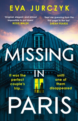 Book cover of Missing In Paris by Eva Jurczyk