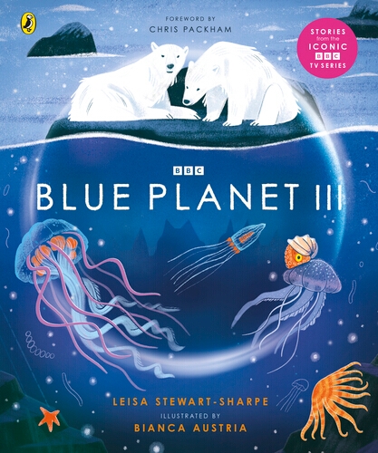 Book cover of Blue Planet III by Leisa Stewart-Sharpe