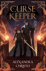 Book cover of Cursekeeper by Alexandra Christo