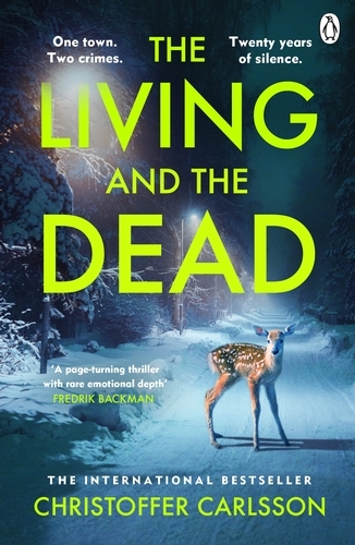 Book cover of The Living and the Dead by Christoffer Carlsson