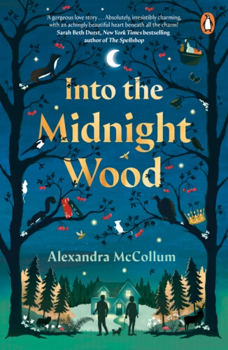 Book cover of Into the Midnight Wood by Alexandra McCollum