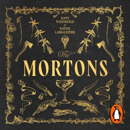 Book cover of The Mortons by Scott Westerfeld, Justine Larbalestier