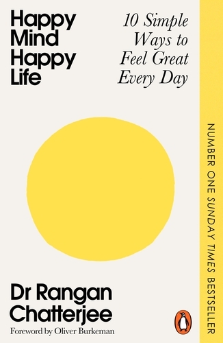 Book cover of Happy Mind, Happy Life by Rangan Chatterjee