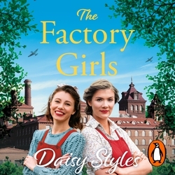Book cover of The Factory Girls by Daisy Styles
