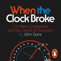 Book cover of When the Clock Broke by John Ganz