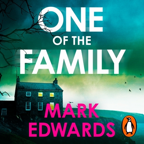 Book cover of One of the Family by Mark Edwards