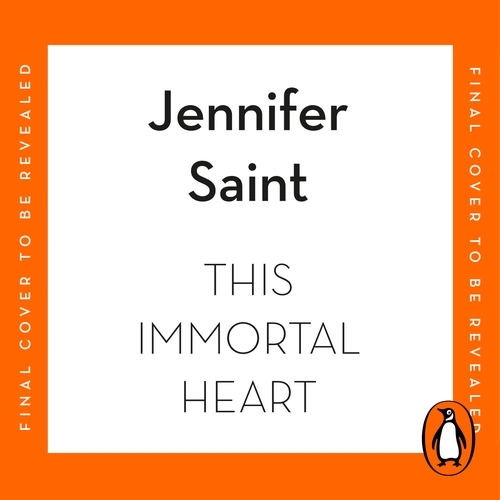 Book cover of This Immortal Heart by Jennifer Saint