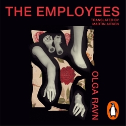 Book cover of The Employees by Olga Ravn