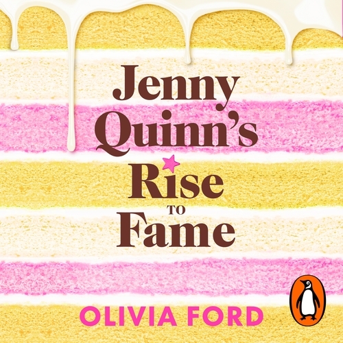 Book cover of Jenny Quinn’s Rise to Fame by Olivia Ford