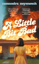 Book cover of A Little Bit Bad by Cassandra Neyenesch